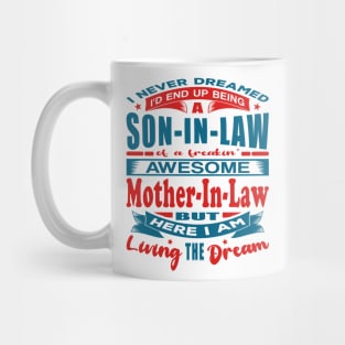 End Up Being A Son-In-Law Funny Husband Mug